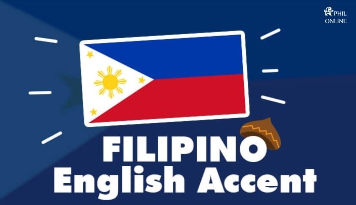 Tiếng Anh Philippines: Tại sao mọi người yêu thích tiếng Anh giọng Philippines?